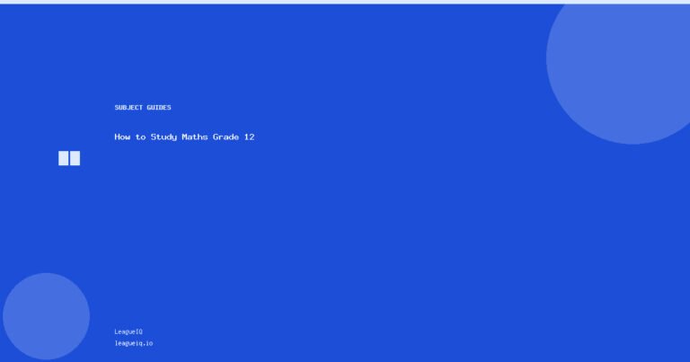 How to Study Maths Grade 12